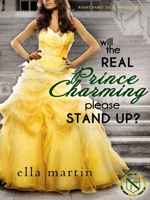 Title details for Will the Real Prince Charming Please Stand Up? by Ella Martin - Available
